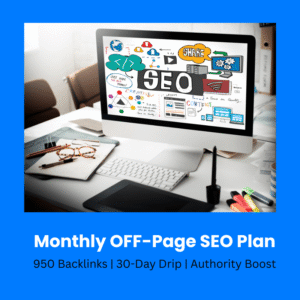 Monthly Off-Page SEO Service – High-Quality Backlinks