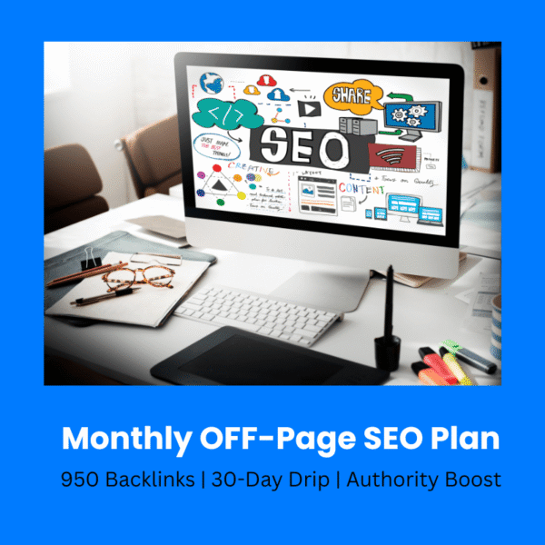 Monthly Off-Page SEO Service – High-Quality Backlinks
